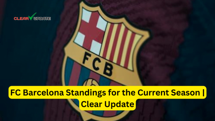 FC Barcelona Standings