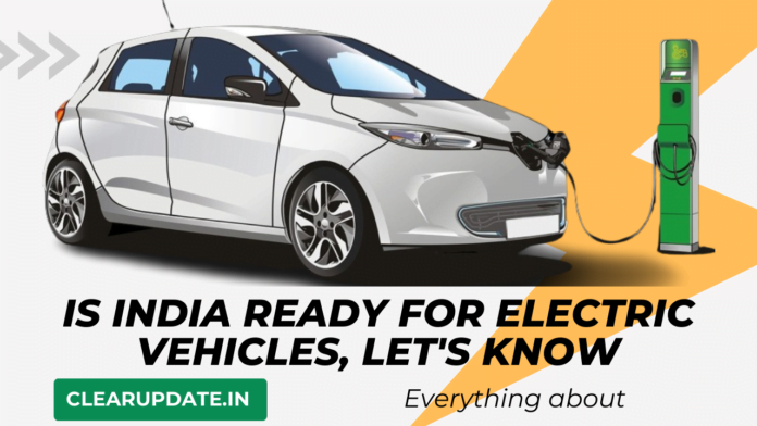 Is India Ready for Electric Vehicles